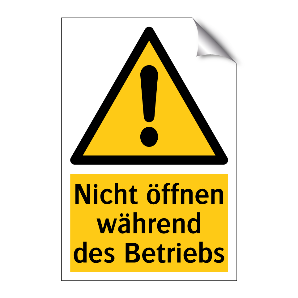 Nicht öffnen während des Betriebs