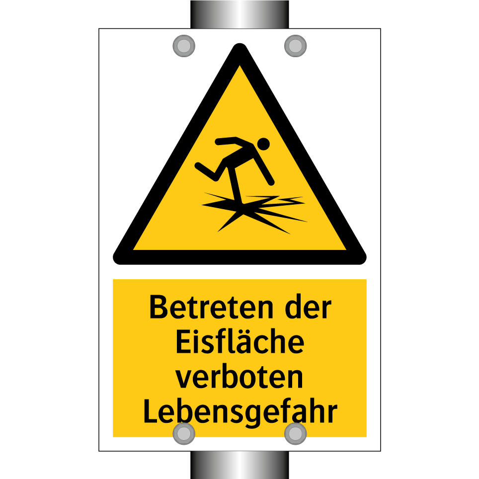 Betreten der Eisfläche verboten Lebensgefahr