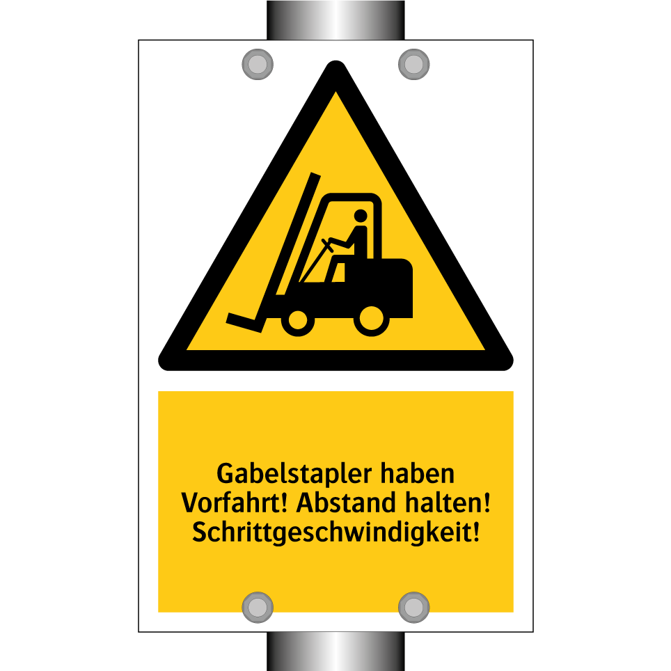 Gabelstapler haben Vorfahrt! Abstand halten! Schrittgeschwindigkeit!