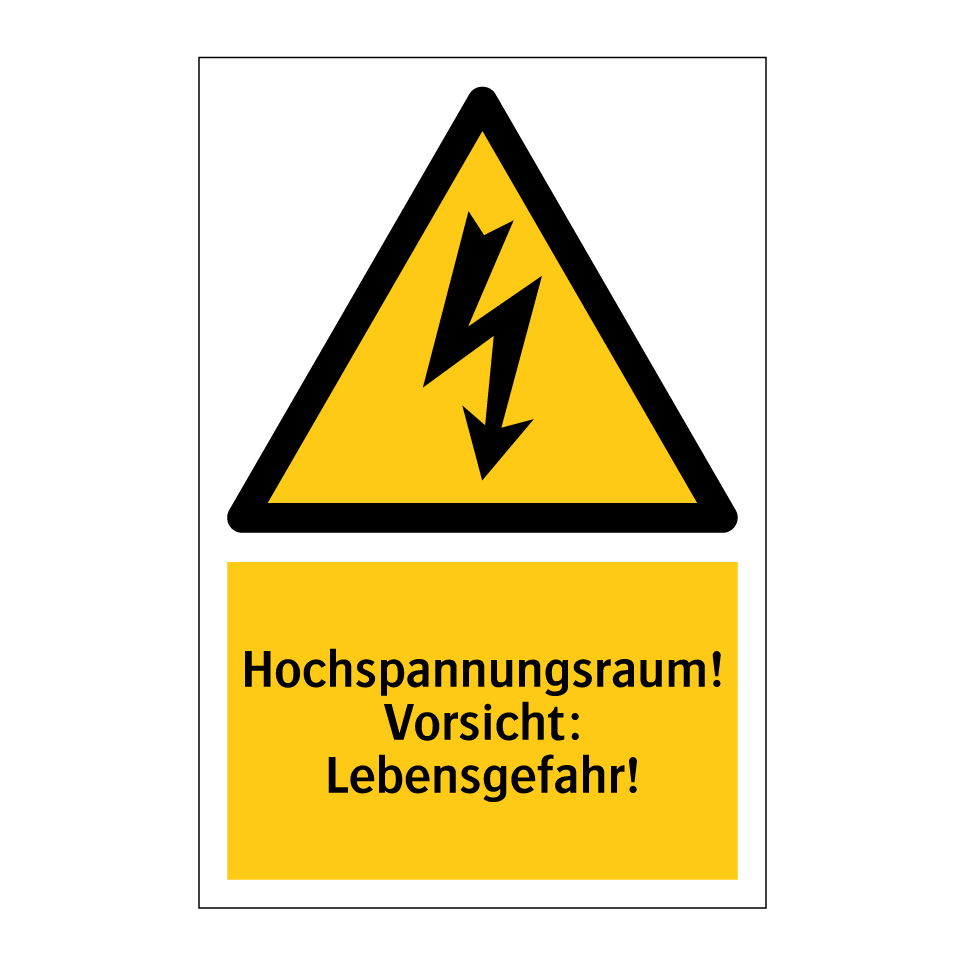 Hochspannungsraum! Vorsicht: Lebensgefahr!