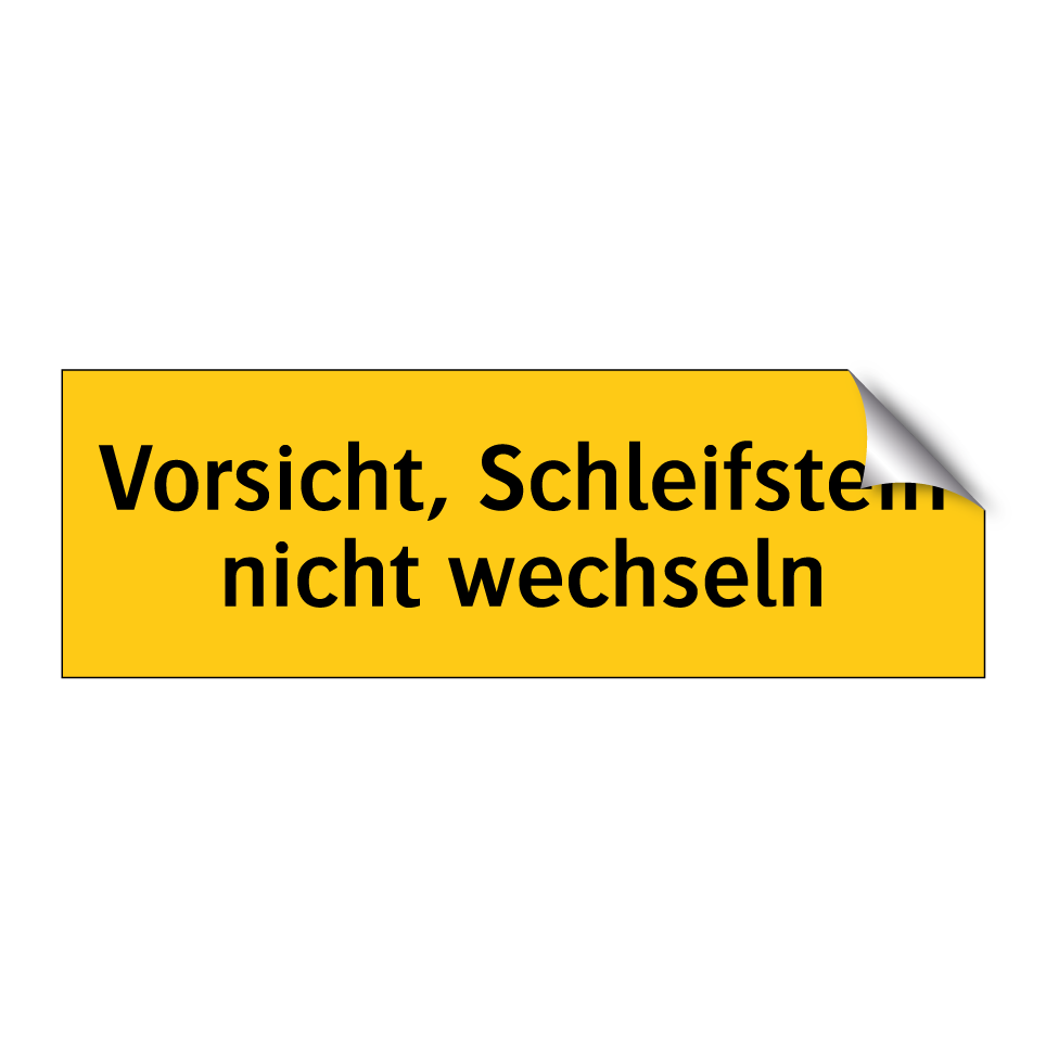 Vorsicht, Schleifstein nicht wechseln