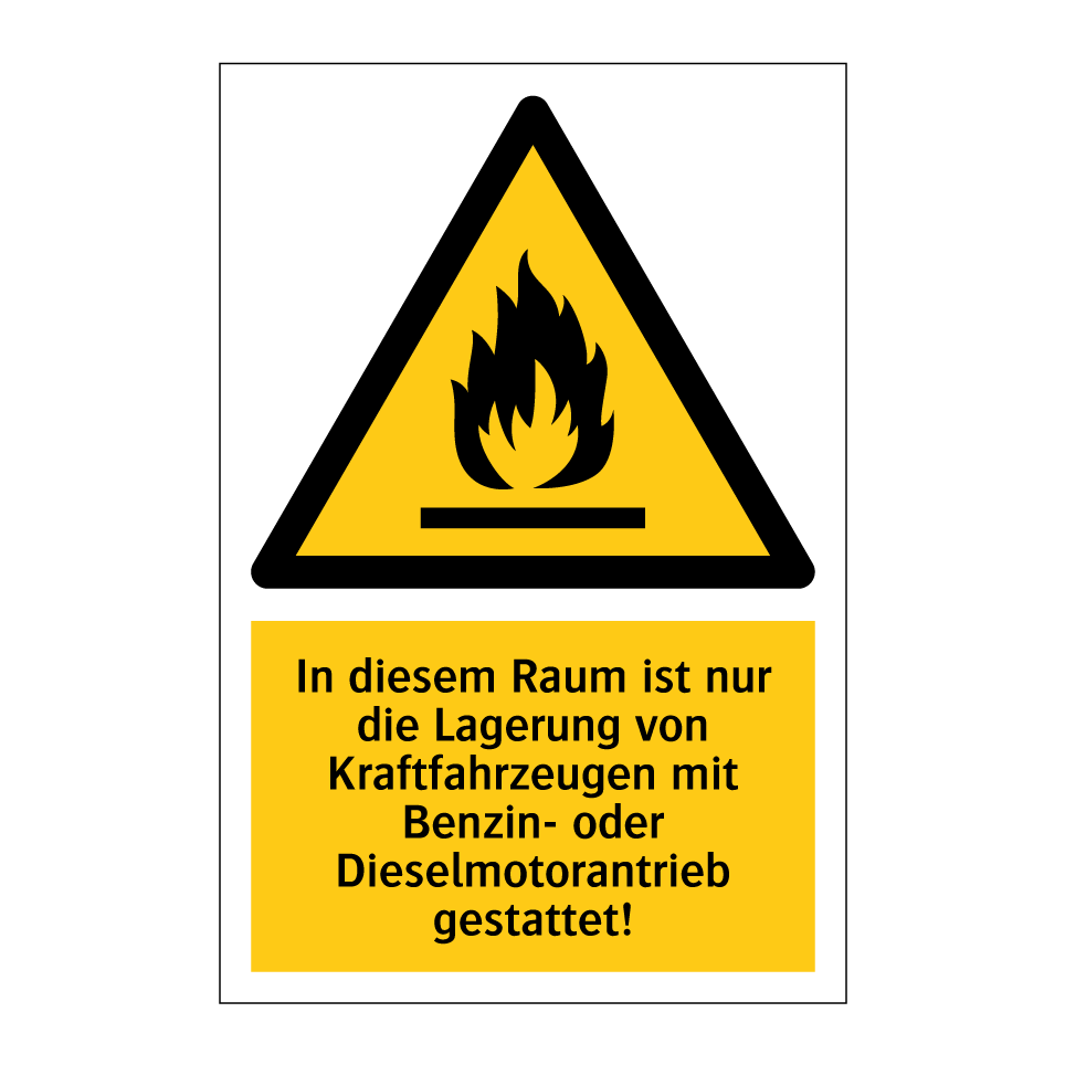In diesem Raum ist nur die Lagerung von Kraftfahrzeugen mit Benzin- oder Dieselmotorantrieb gestattet!