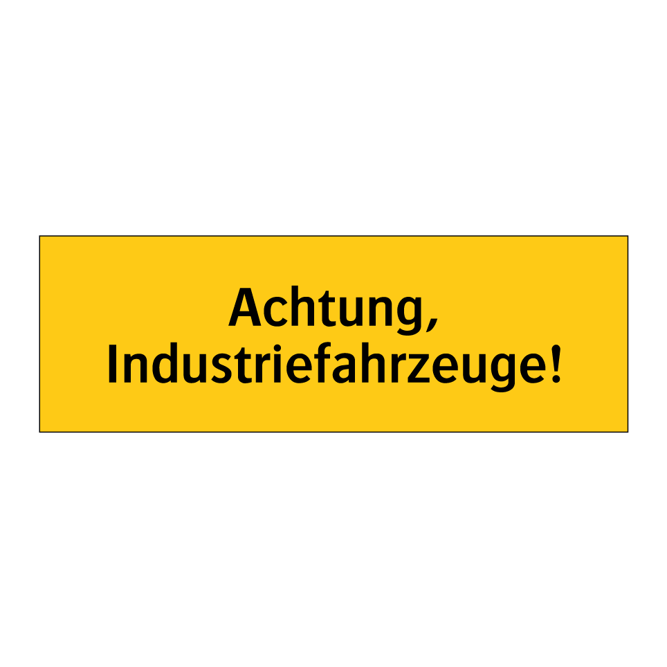 Achtung, Industriefahrzeuge!
