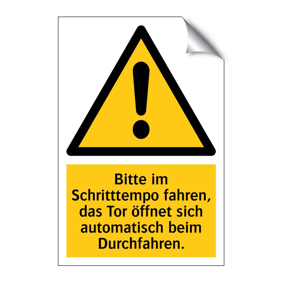 Bitte im Schritttempo fahren, das Tor öffnet sich automatisch beim Durchfahren.