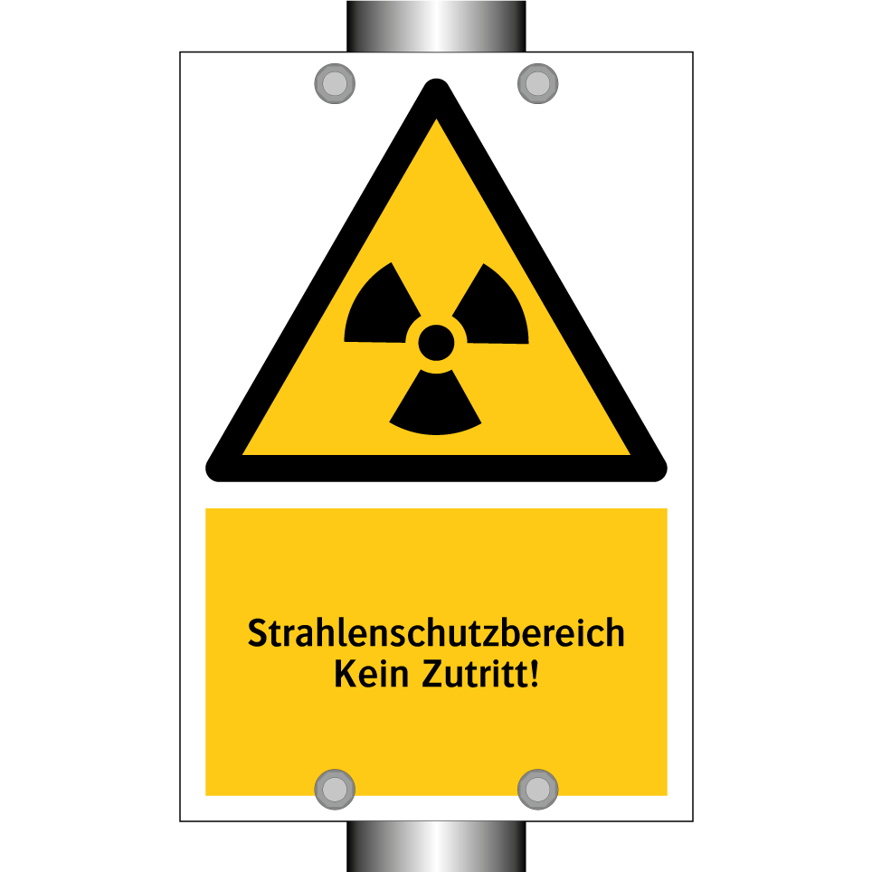 Strahlenschutzbereich Kein Zutritt!