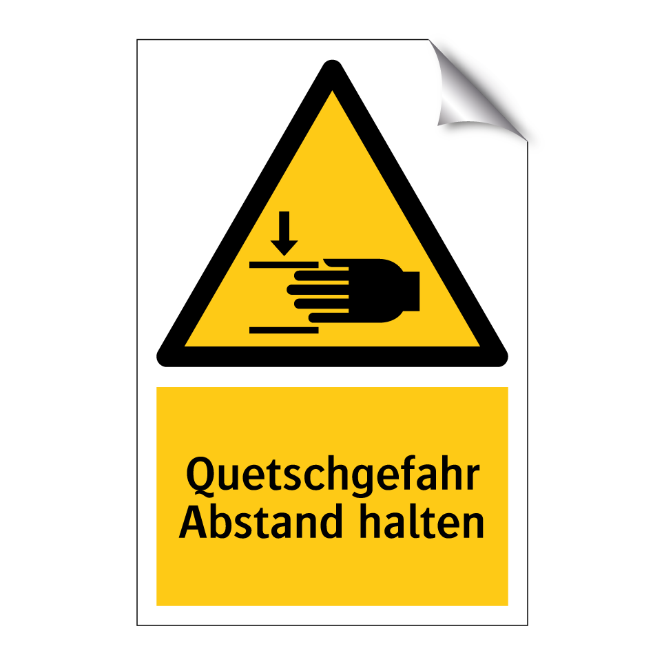Quetschgefahr Abstand halten
