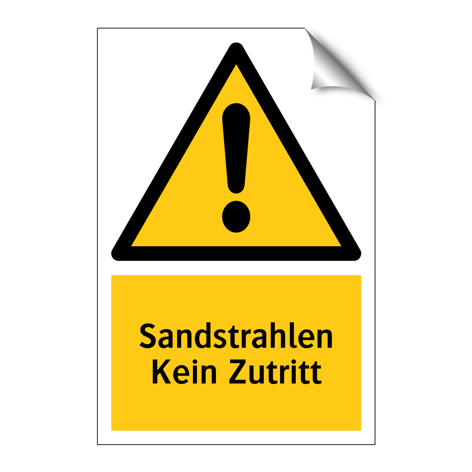 Sandstrahlen Kein Zutritt
