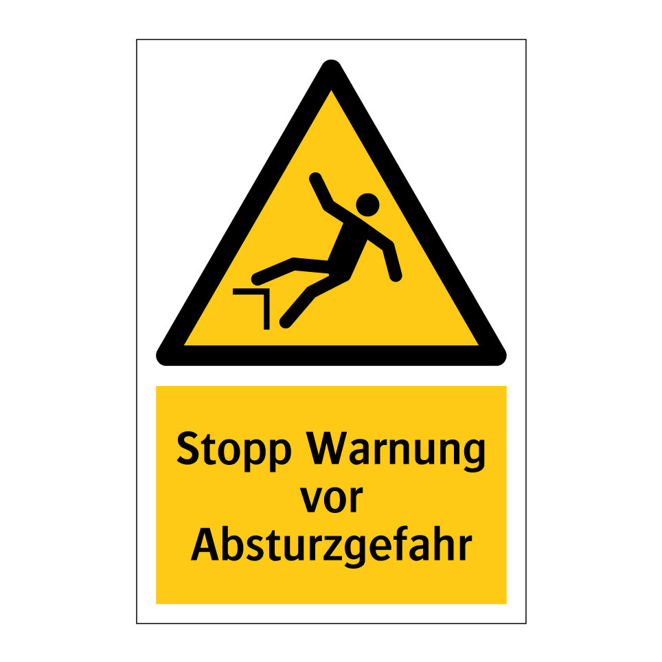 Stopp Warnung vor Absturzgefahr