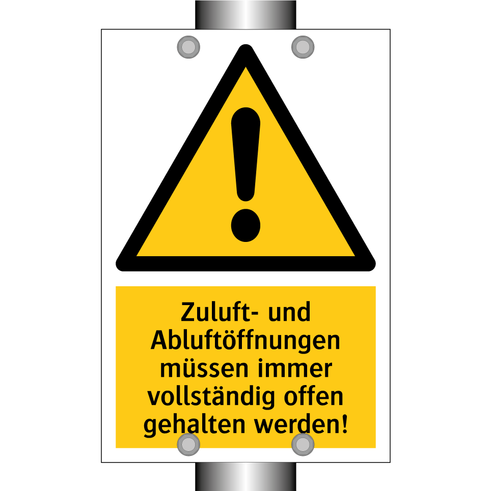 Zuluft- und Abluftöffnungen müssen immer vollständig offen gehalten werden!