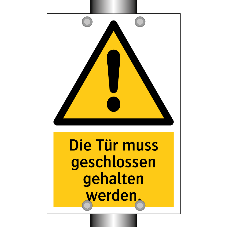 Die Tür muss geschlossen gehalten werden.