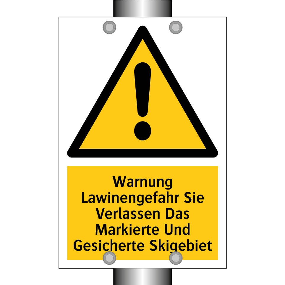 Warnung Lawinengefahr Sie Verlassen Das Markierte Und Gesicherte Skigebiet