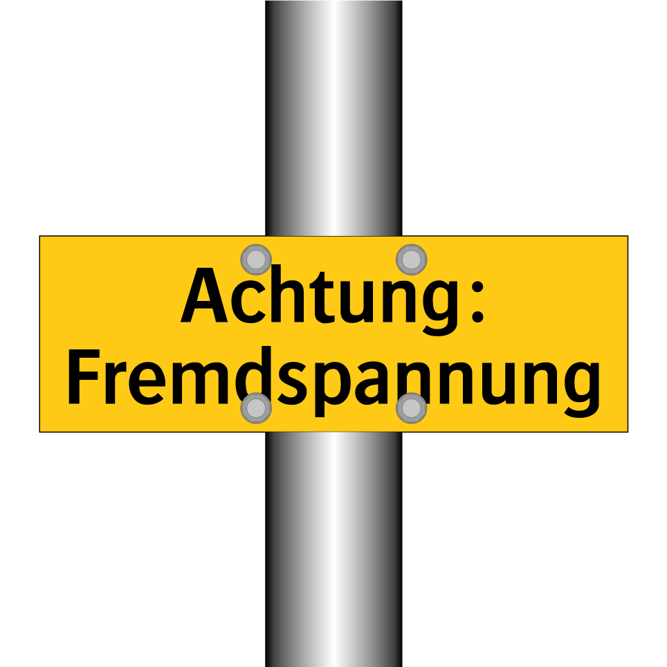 Achtung: Fremdspannung
