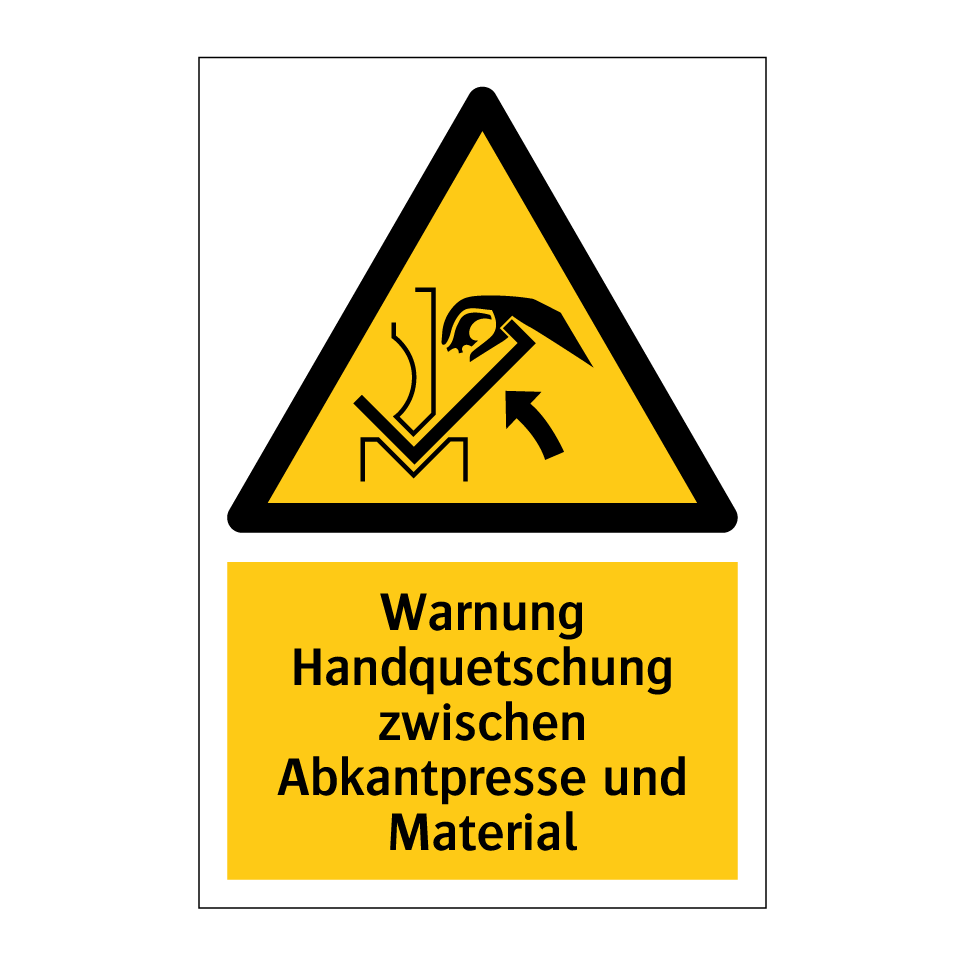 Warnung Handquetschung zwischen Abkantpresse und Material