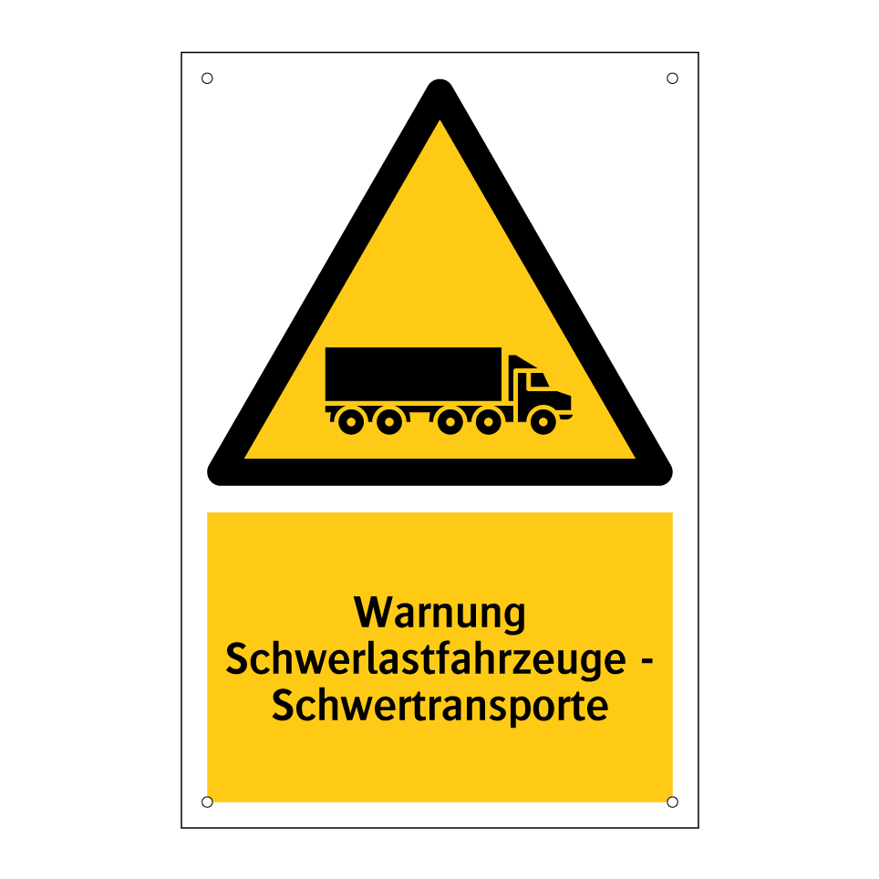 Warnung Schwerlastfahrzeuge - Schwertransporte
