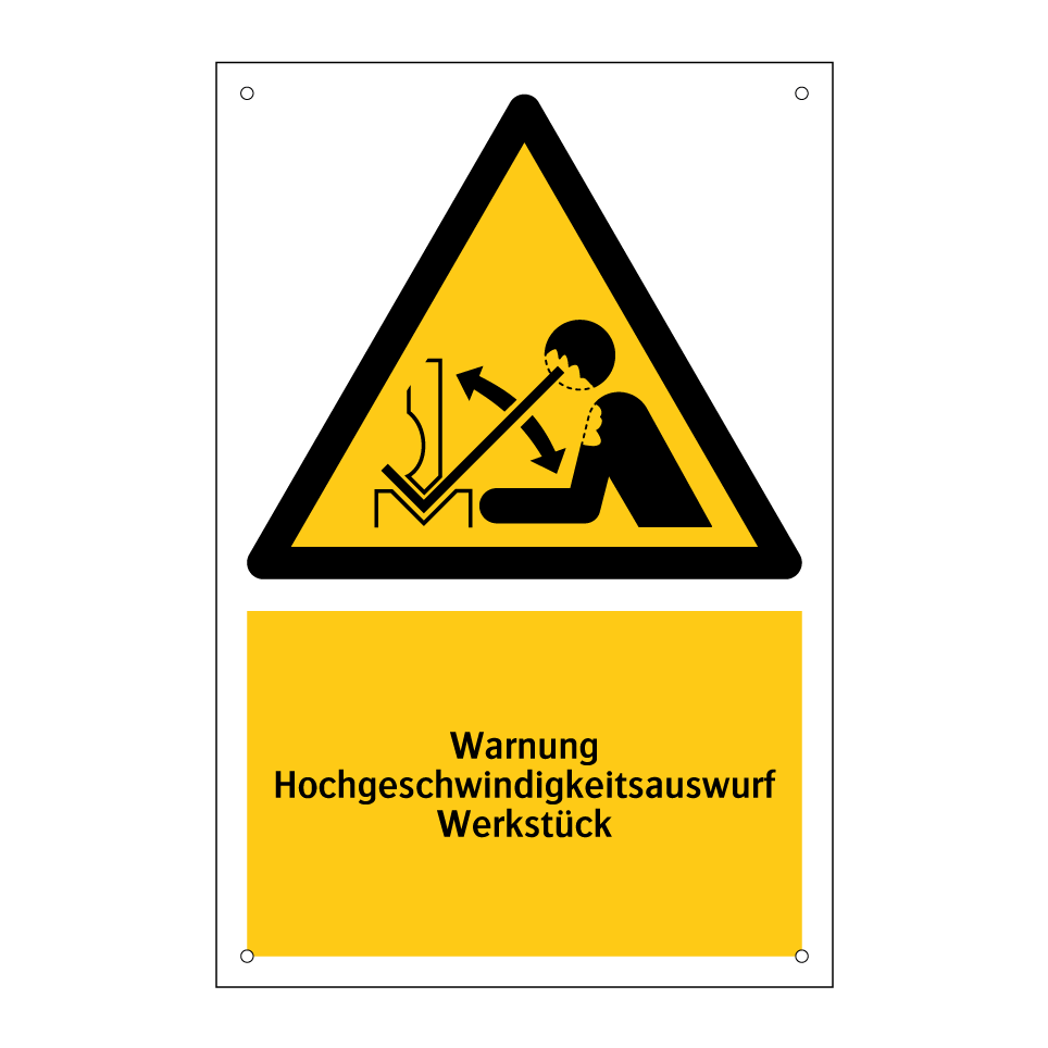 Warnung Hochgeschwindigkeitsauswurf Werkstück