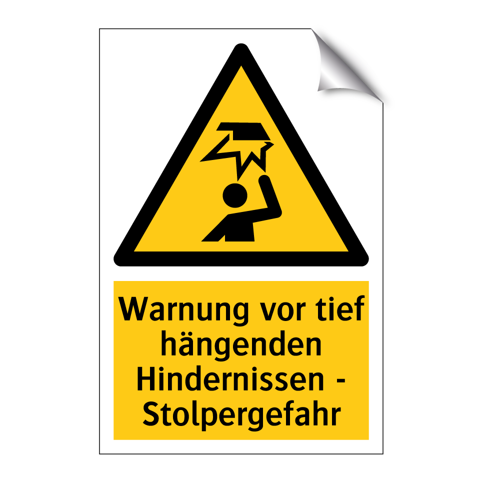 Warnung vor tief hängenden Hindernissen - Stolpergefahr