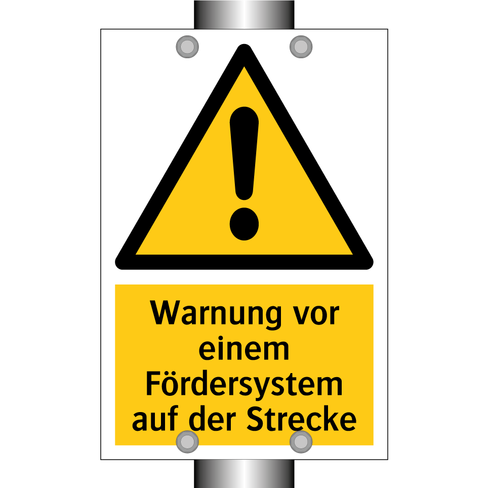 Warnung vor einem Fördersystem auf der Strecke