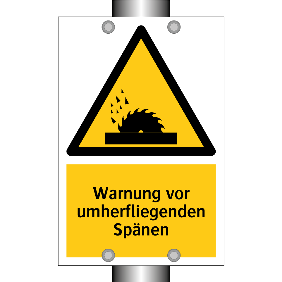 Warnung vor umherfliegenden Spänen