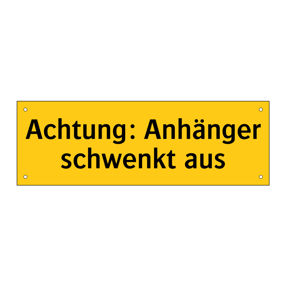 Achtung: Anhänger schwenkt aus