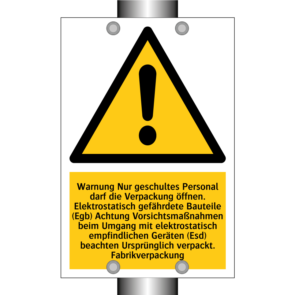 Warnung Nur geschultes Personal darf die Verpackung öffnen. Elektrostatisch gefährdete Bauteile (Egb) Achtung Vorsichtsmaßnahmen beim Umgang mit elektrostatisch empfindlichen Geräten (Esd) beachten Ursprünglich verpackt. Fabrikverpackung