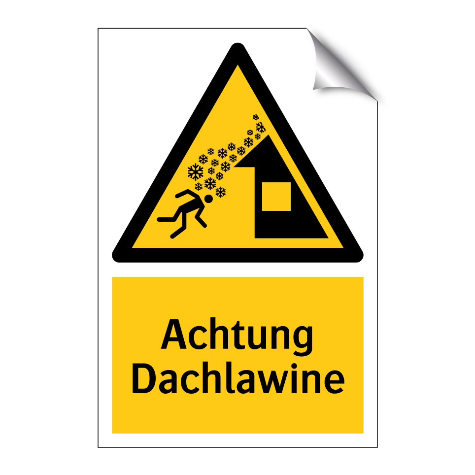 Achtung Dachlawine