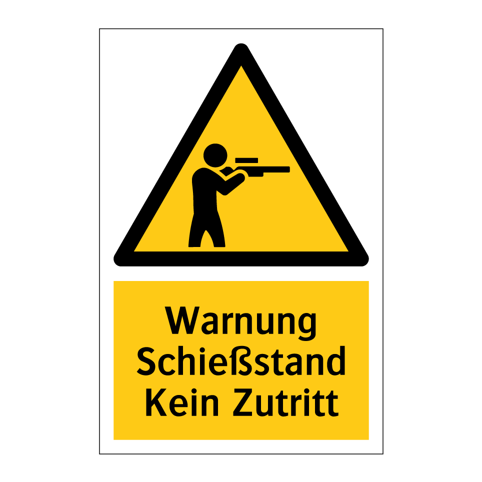 Warnung Schießstand Kein Zutritt