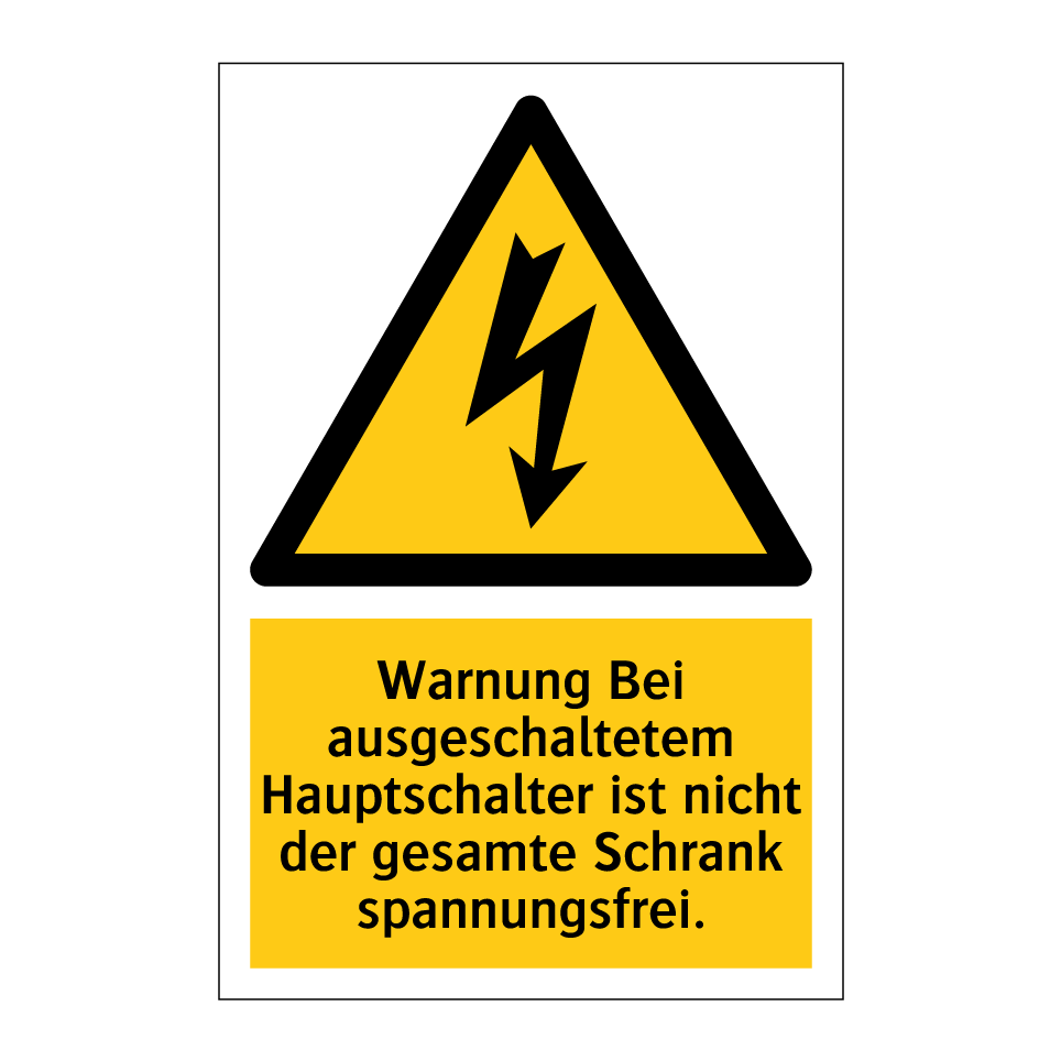 Warnung Bei ausgeschaltetem Hauptschalter ist nicht der gesamte Schrank spannungsfrei.