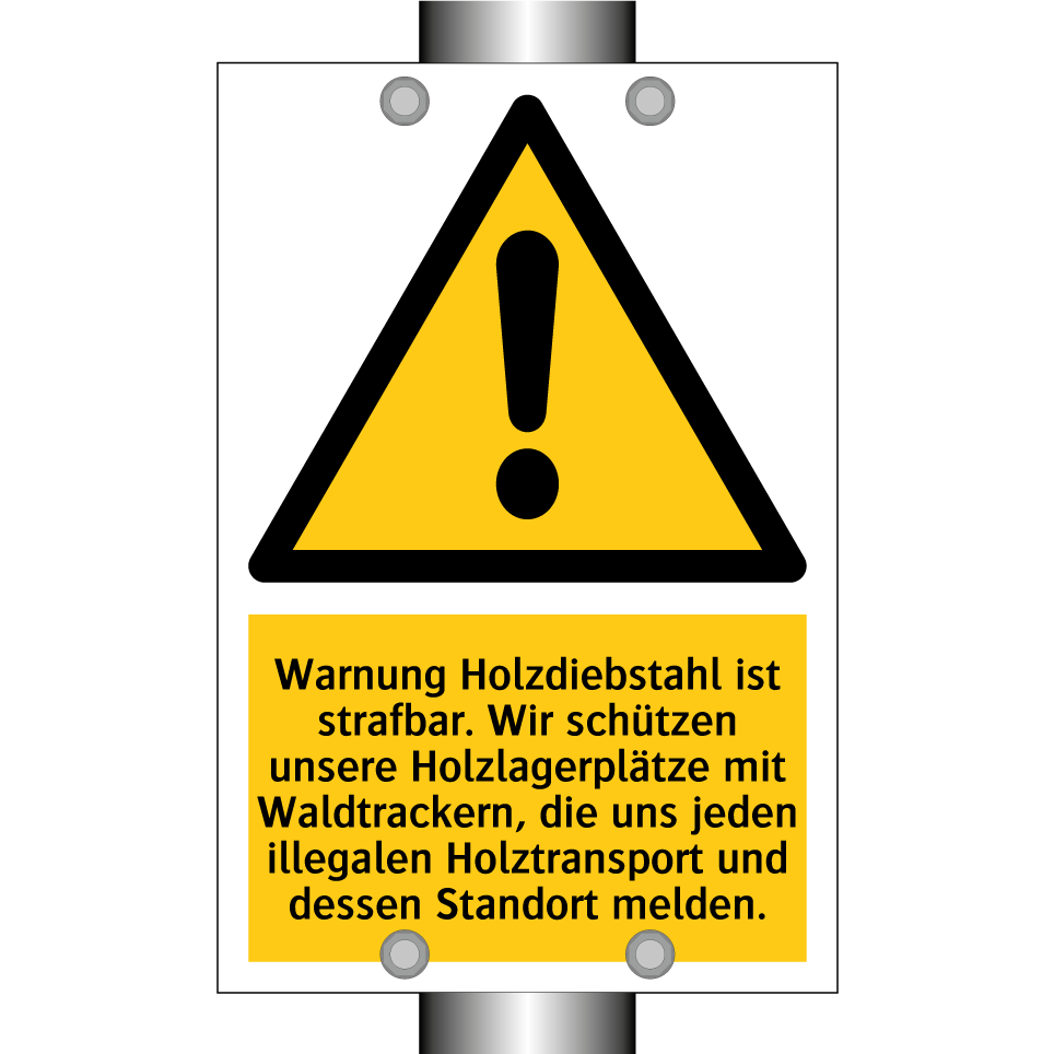 Warnung Holzdiebstahl ist strafbar. Wir schützen unsere Holzlagerplätze mit Waldtrackern, die uns jeden illegalen Holztransport und dessen Standort melden.