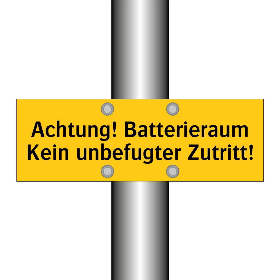 Achtung! Batterieraum Kein unbefugter Zutritt!