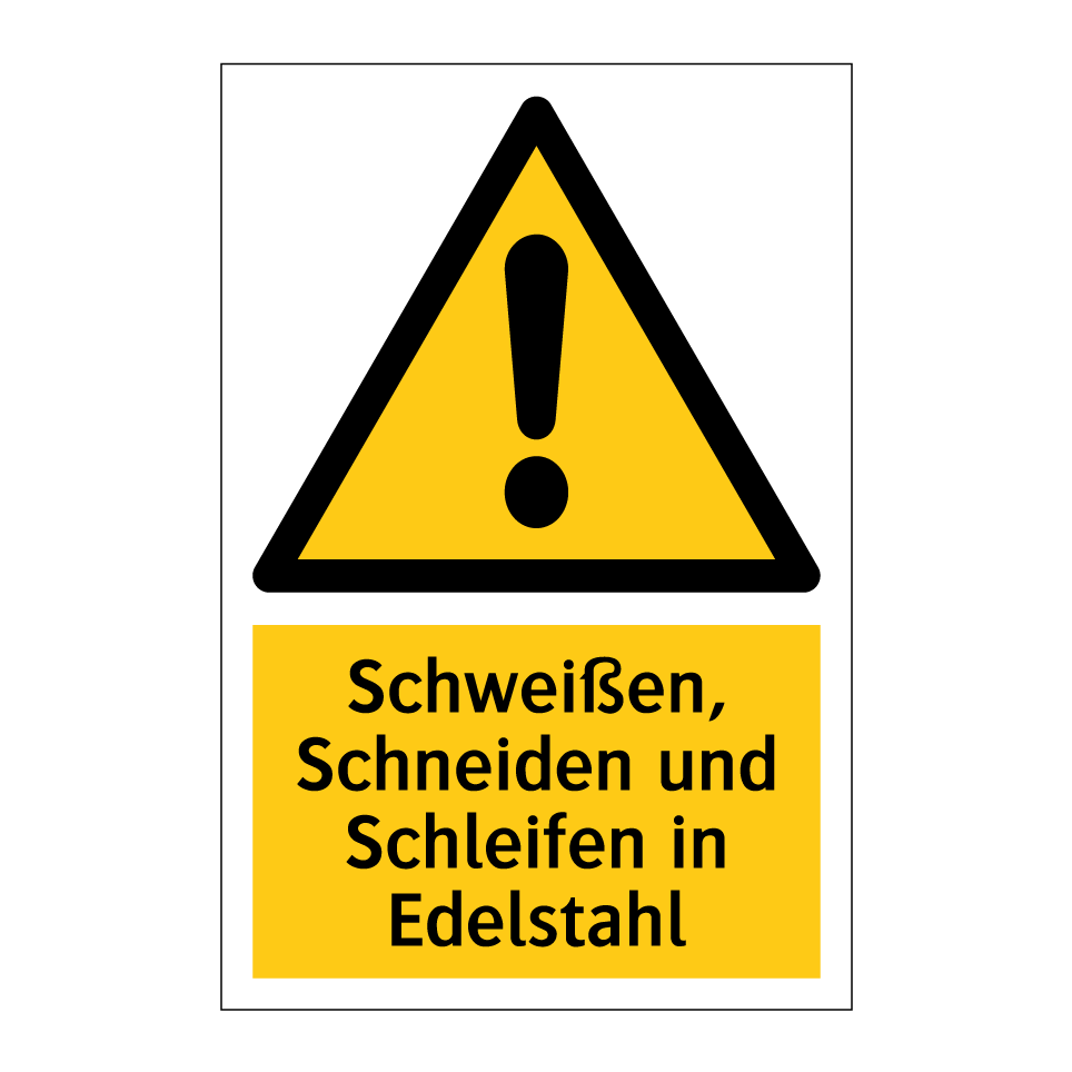 Schweißen, Schneiden und Schleifen in Edelstahl