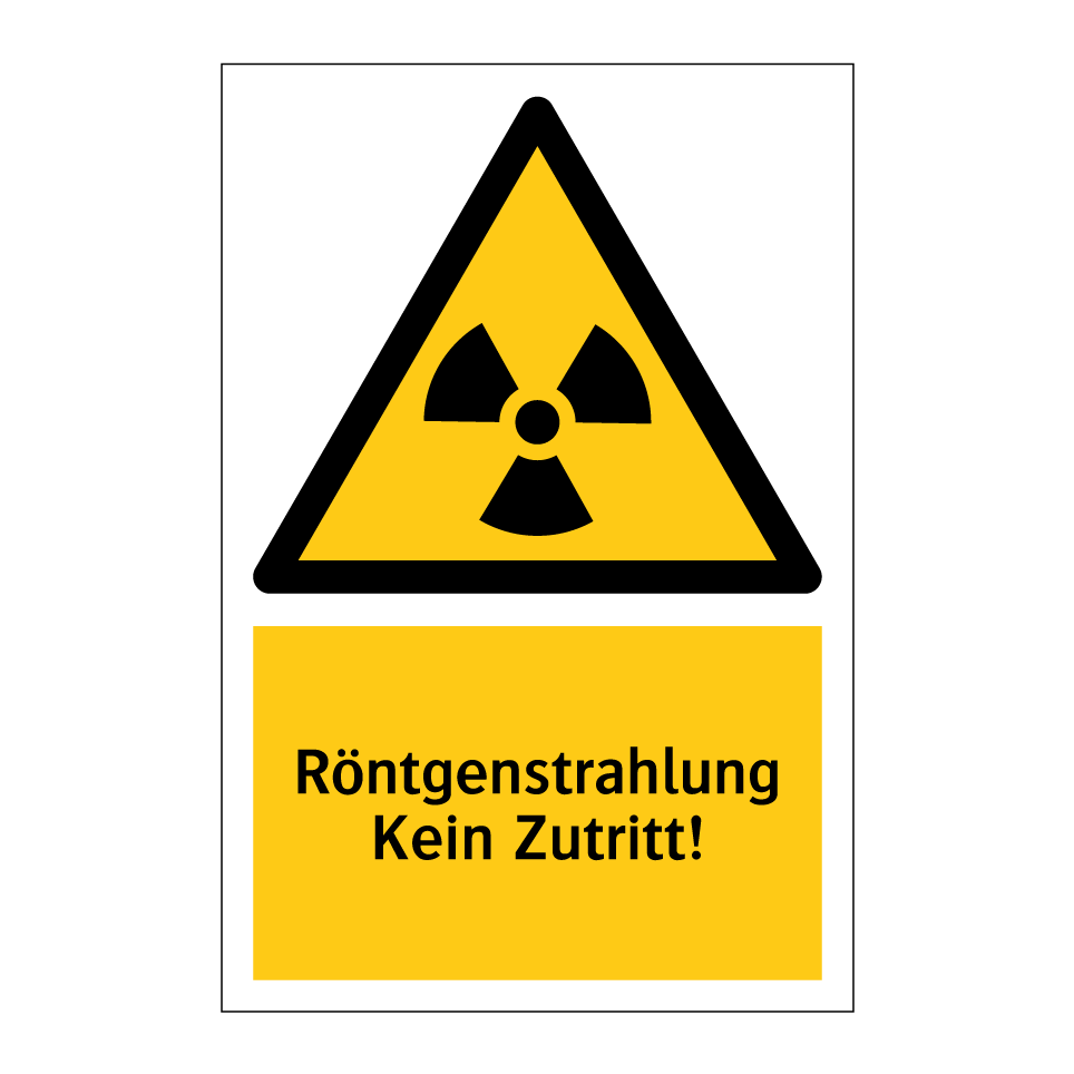 Röntgenstrahlung Kein Zutritt!
