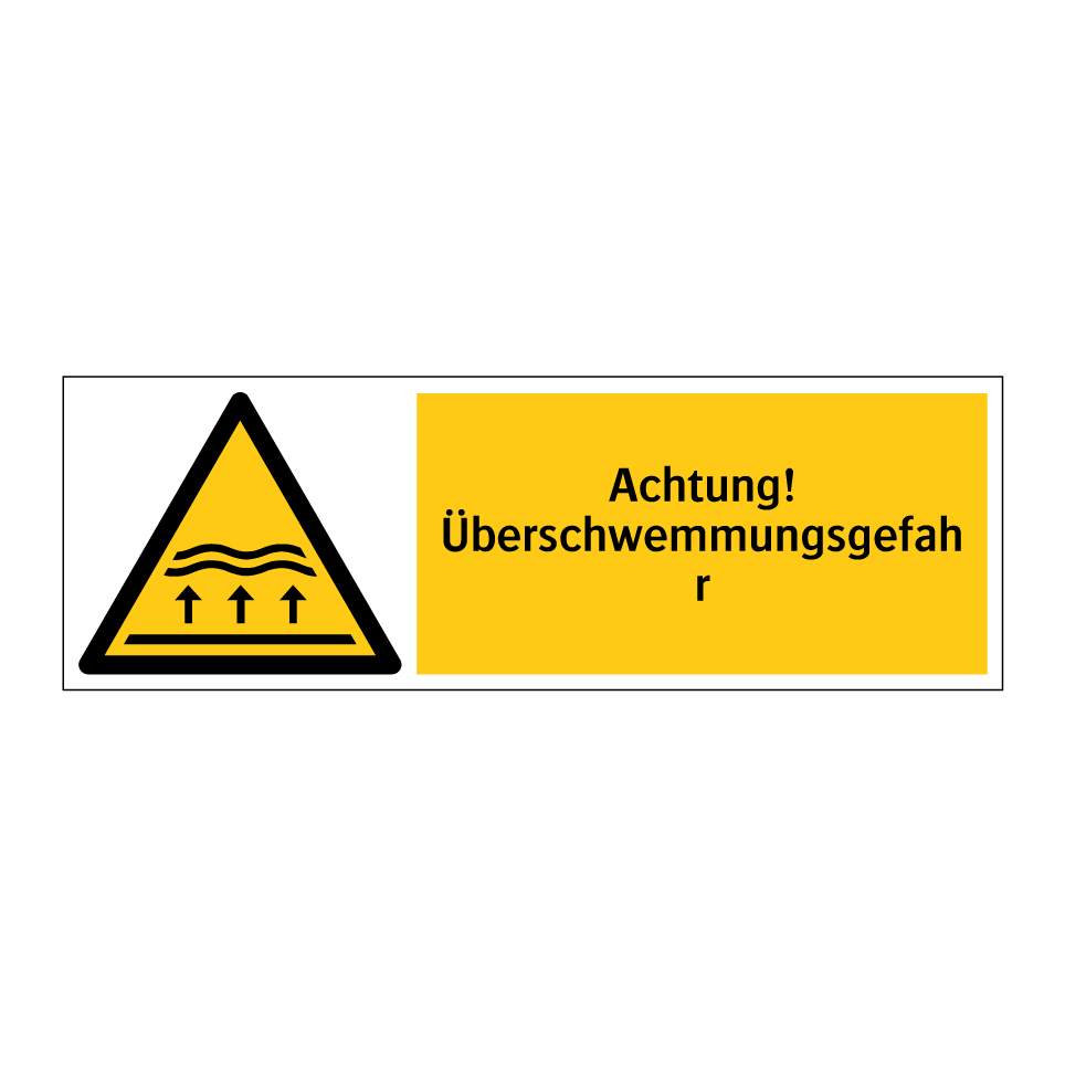 Achtung! Überschwemmungsgefahr