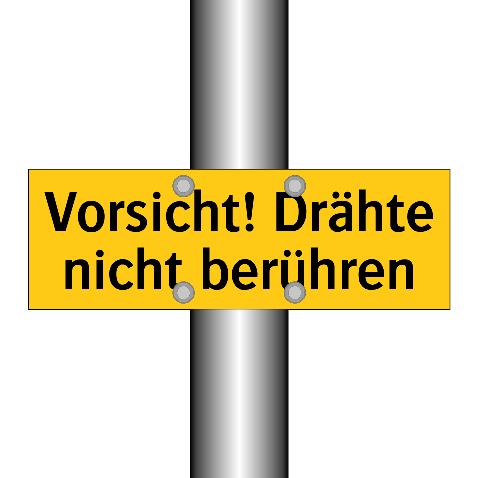 Vorsicht! Drähte nicht berühren