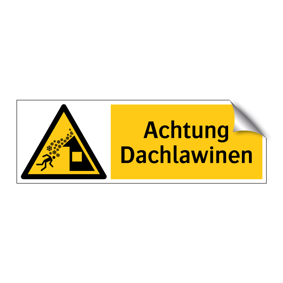 Achtung Dachlawinen