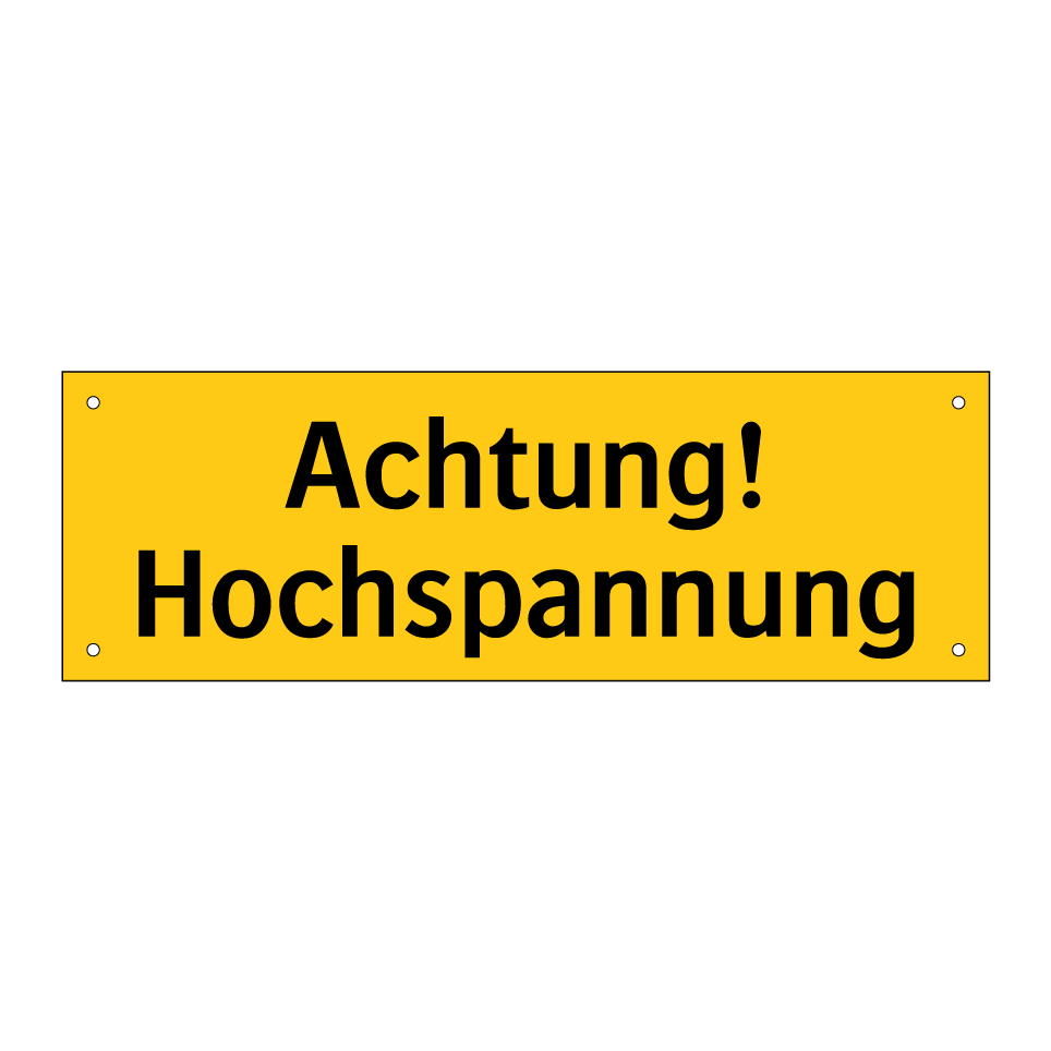 Achtung! Hochspannung