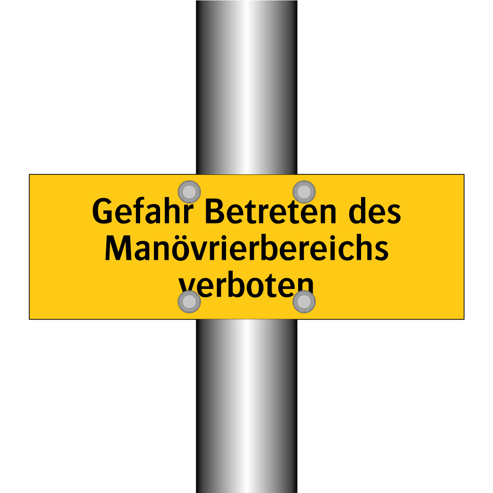 Gefahr Betreten des Manövrierbereichs verboten