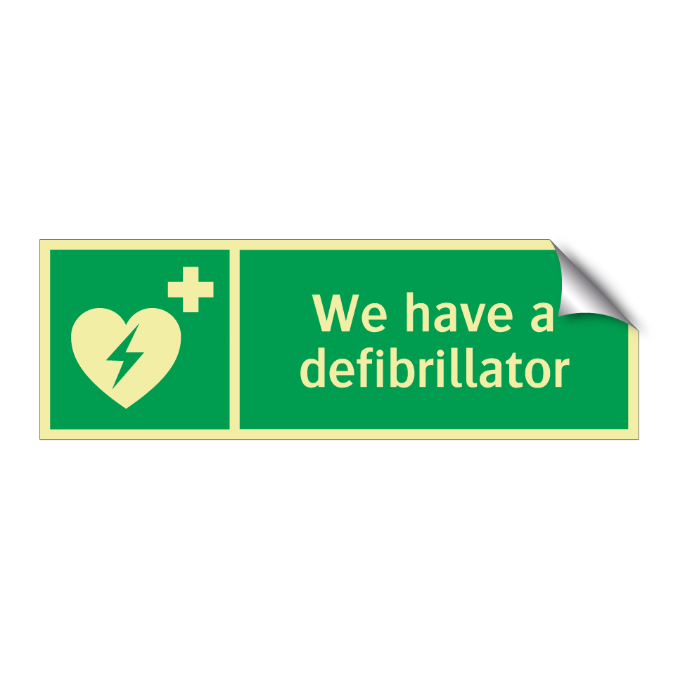We have a defibrillator