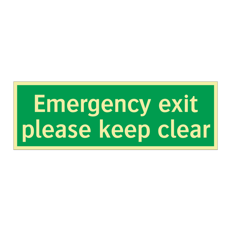 Emergency exit please keep clear