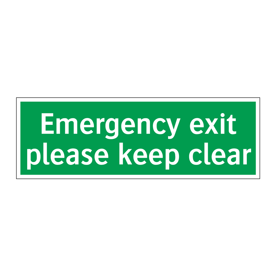 Emergency exit please keep clear