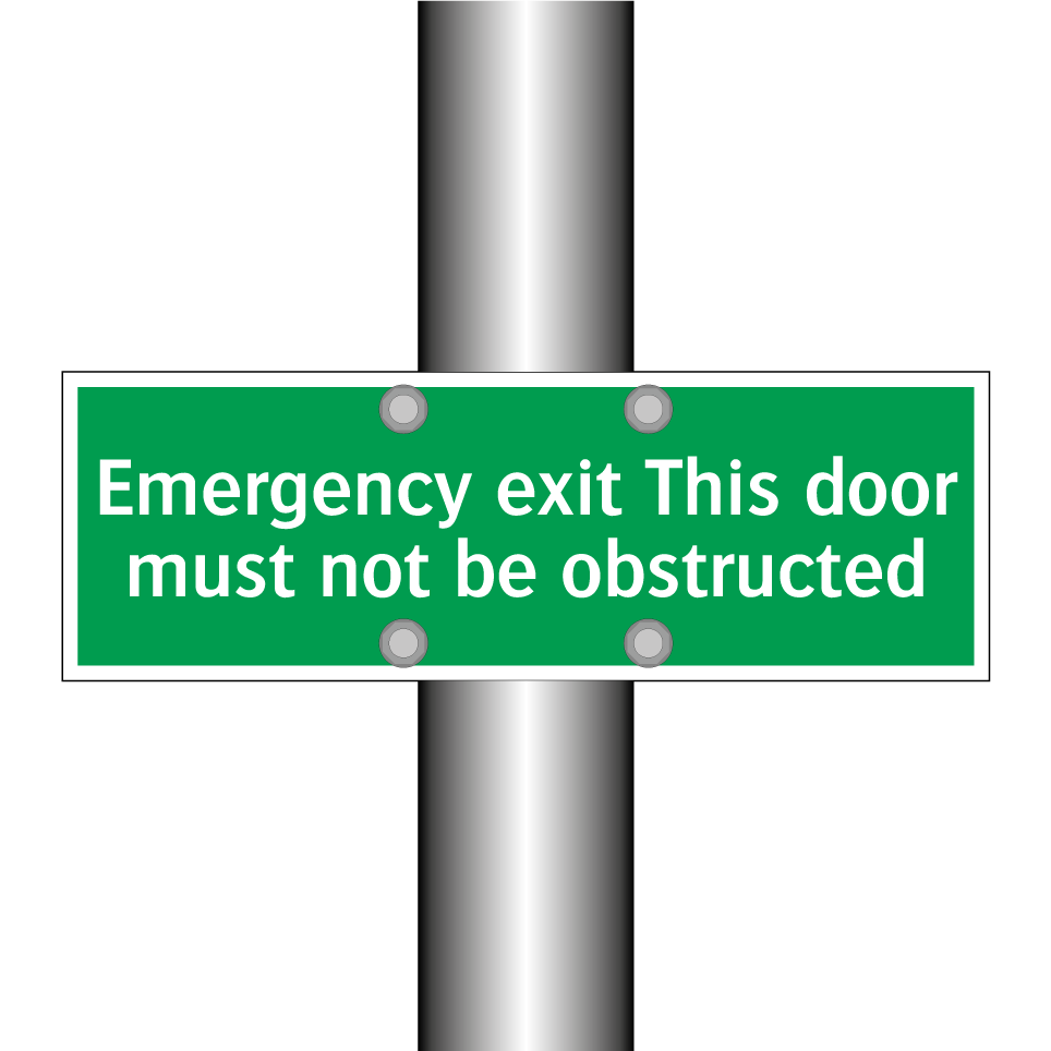 Emergency exit This door must not be obstructed