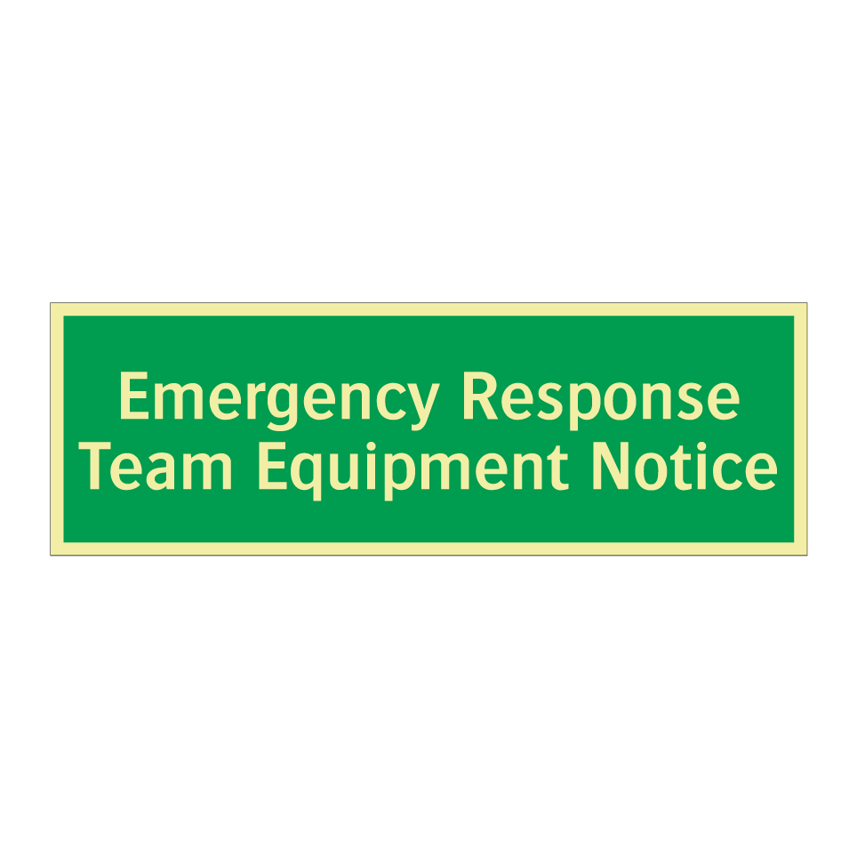 Emergency Response Team Equipment Notice