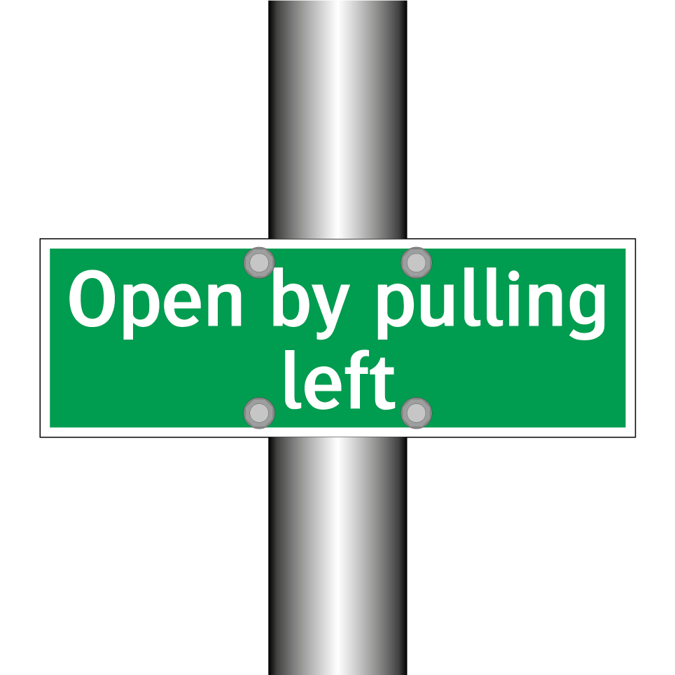 Open by pulling left