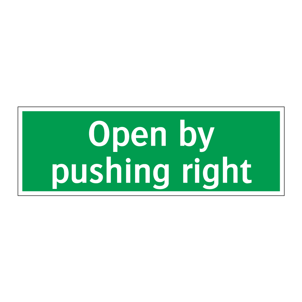Open by pushing right
