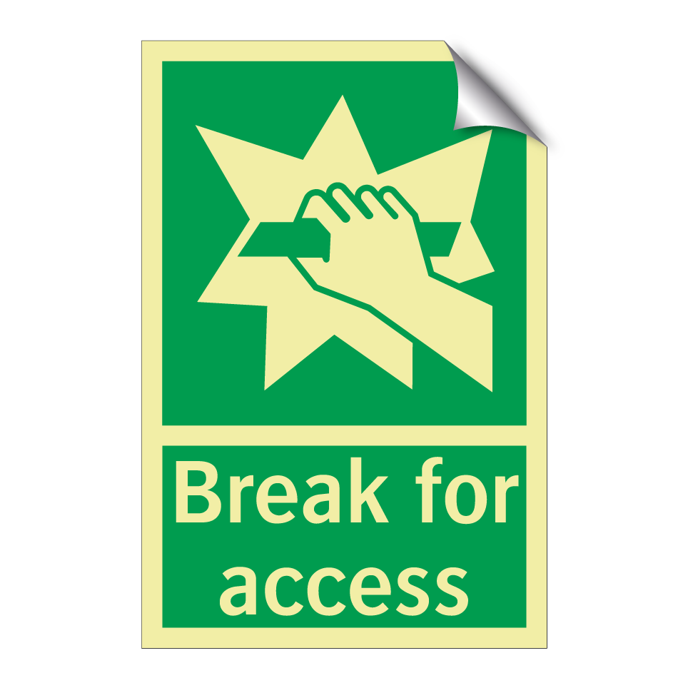 Break for access