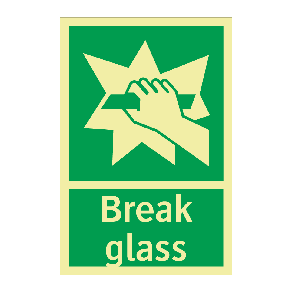 Break glass