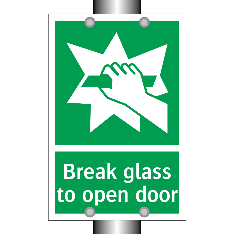 Break glass to open door