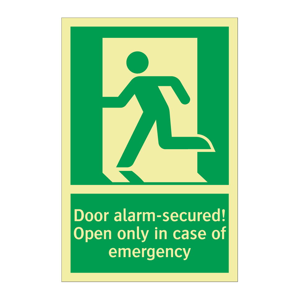 Door alarm-secured! Open only in case of emergency