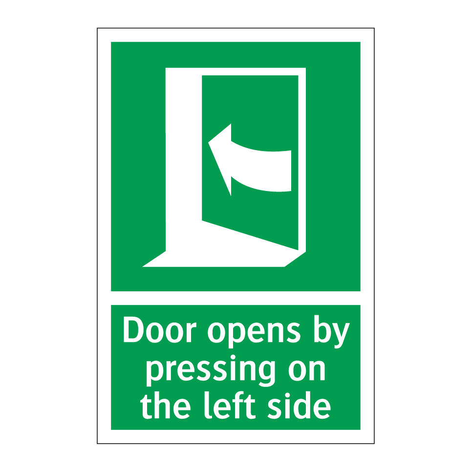 Door opens by pressing on the left side