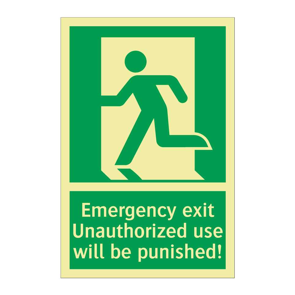 Emergency exit Unauthorized use will be punished!