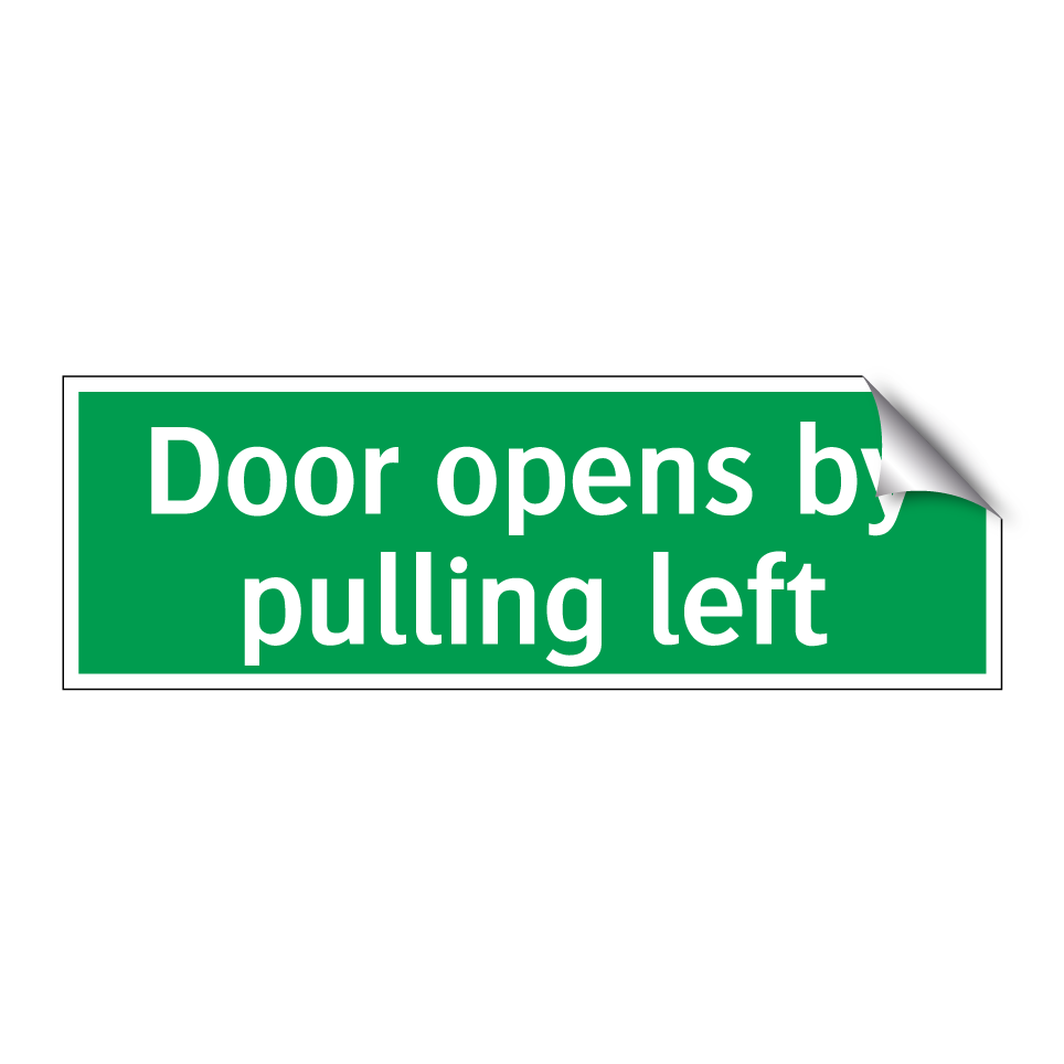 Door opens by pulling left